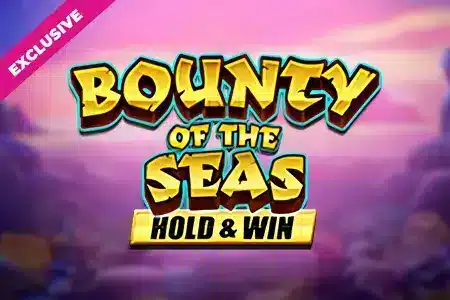 Bounty Of The Seas Hold & Win